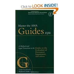 Master the AMA Guides 5th: A Medical and Legal Transition to the Guides to the Evaluation... by Linda Cocchiarella and Stephen J. Lord