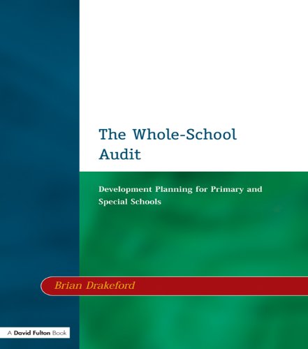 The Whole-School Audit: Development Planning for Primary and Special Schools