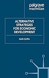 Alternative strategies for economic development