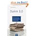 Dumm 3.0: Wie Twitter, Blogs und Networks unsere Kultur bedrohen