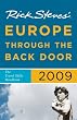 Rick Steves' Europe Through the Back Door 2009