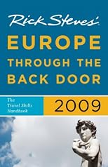 Rick Steves' Europe Through the Back Door 2002: The Travel Skills Handbooks for Independent Travelers