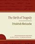 Volume 3, The Birth of Tragedy