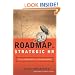 Roadmap to Strategic HR: Turning a Great Idea into a Business Reality