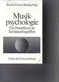 Musikpsychologie - Ein Handbuch in Schl&uuml;sselbegriffen - Herbert + Rolf Oerter, Helmut R&ouml;sing (Hg.) Bruhn