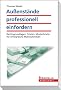 Au�enst�nde professionell einfordern:   Rechtsgrundlagen, Fristen, Musterbriefe f�r erfolgreiche Mahnschreiben