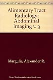 Alimentary tract roentgenology