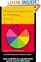 Theoretical Approaches in Psychology (Routledge Modular Psychology)