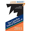 The Canadian Federal Election of 2011