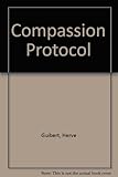 The compassion protocol