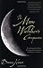 The Moon Watcher's Companion: Everything You Ever Wanted to Know About the Moon, and More