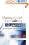 Management Consulting in Practice