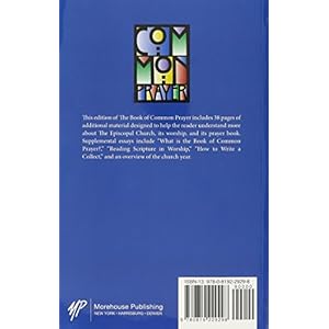 The 1979 Book of Common Prayer with Additional Resources