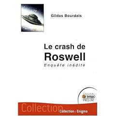 Le crash de Roswell : Enqu�te in�dite