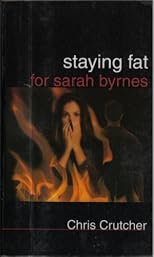 Staying Fat for Sarah Byrnes [Kit: Cassettes/Paperback] (Cassette ReadAlong/Homework Pack (41668))