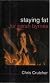 Staying Fat for Sarah Byrnes [Kit: Cassettes/Paperback] (Cassette ReadAlong/Homework Pack (41668))