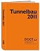 Taschenbuch Tunnelbau 2011