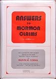 Answers to Mormon Claims: Six Cassette Messages Based on the Book "Mormon Claims Answered"