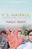 Magic seeds : a novel