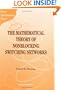 The Mathematical Theory of Nonblocking Switching Networks (Series on Applied Mathematics, Volume 11)
