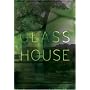 Glass House