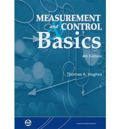 [(Measurement and Control Basics)] [Author: Thomas A. Hughes] published on (June, 2007)