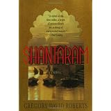 Shantaram: A Novelby Gregory David Roberts