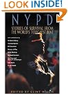 NYPD: Stories of Survival from the World's Toughest Beat