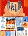 Bald!: From Hairless Heroes to Comic Combovers