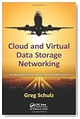 Cloud and Virtual Data Storage Networking
