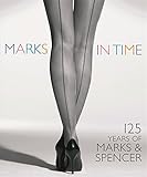Marks in time : 125 years of Marks & Spencer
