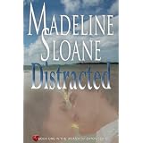 Distracted (Women of Eaton) ~ Madeline Sloane