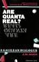 Are Quanta Real?: A Galilean Dialogue (A Midland Book)