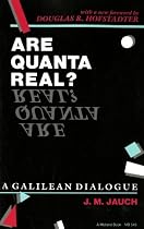 Are Quanta Real?: A Galilean Dialogue (A Midland Book)
