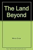 The land beyond