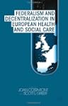 Federalism and Decentralization in Eu...