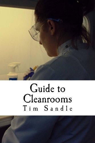 Guide to Cleanrooms