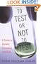 To Test or Not To Test: A Guide to Genetic Screening and Risk