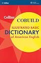 Collins COBUILD Illustrated Basic Dictionary of American English Softcover (Collins COBUILD Dictionaries)