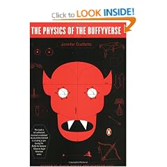The Physics of the Buffyverse