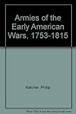 Armies of the American wars, 1753-1815