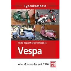 Vespa: Alle Motorroller seit 1946 (Typenkompass)