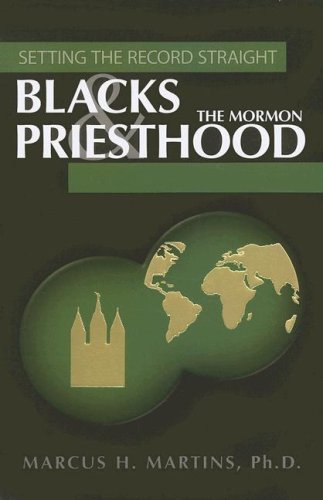 Blacks & the Mormon Priesthood: Setting the Record Straight under African American in The Books Store