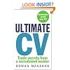 Ultimate CV: Trade secrets from a recruitment insider