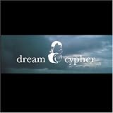 Dream Cypher CD: Multimedia Hip Hop Theater Production