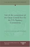 List of the committees of the Great Central Fair for the U.S. Sanitary Commission
