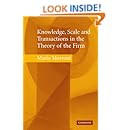 Knowledge, Scale and Transactions in the Theory of the Firm