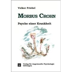 Morbus Crohn: Psyche einer Krankheit