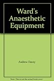 Ward's anaesthetic equipment