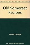 Old Somerset recipes